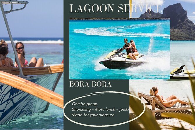 Combo snorkeling + motu lunch + jet ski group tour full day - Key Things to Know Before You Go
